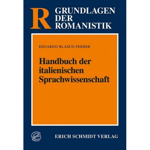 Eduardo Blasco Ferrer - Handbuch der italienischen Sprachwissenschaft