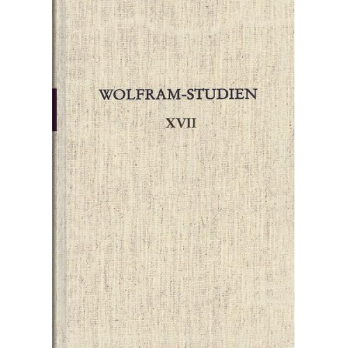 Wolfgang Haubrichs & Eckart C. Lutz & Klaus Ridder - Wolfram-Studien XVII