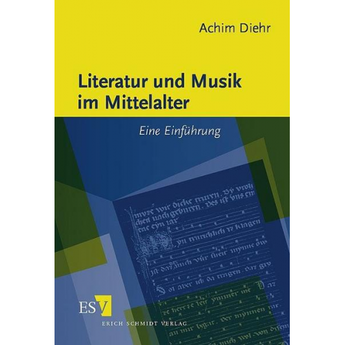 Achim Diehr - Literatur und Musik im Mittelalter