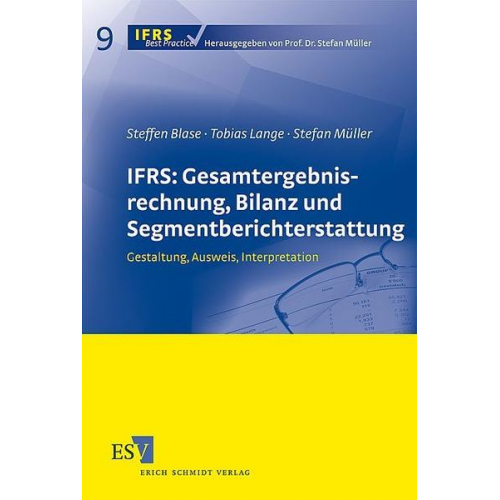 Steffen Blase & Tobias Lange & Stefan Müller - IFRS: Gesamtergebnisrechnung, Bilanz und Segmentberichterstattung