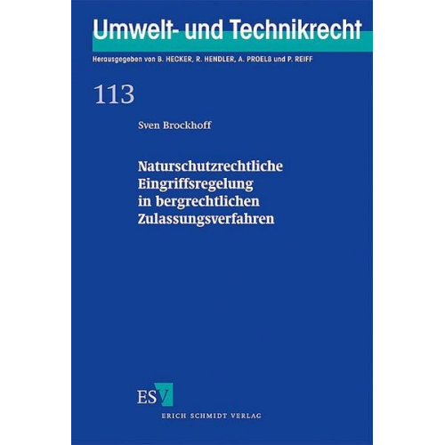 Sven Brockhoff - Naturschutzrechtliche Eingriffsregelung in bergrechtlichen Zulassungsverfahren