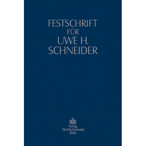 Festschrift für Uwe H. Schneider