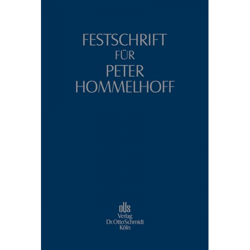 Festschrift für Peter Hommelhoff