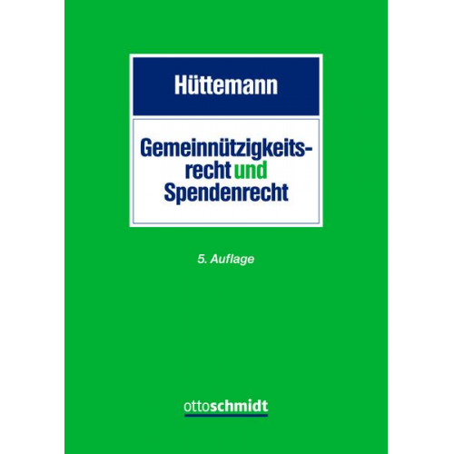 Rainer Hüttemann - Gemeinnützigkeitsrecht und Spendenrecht