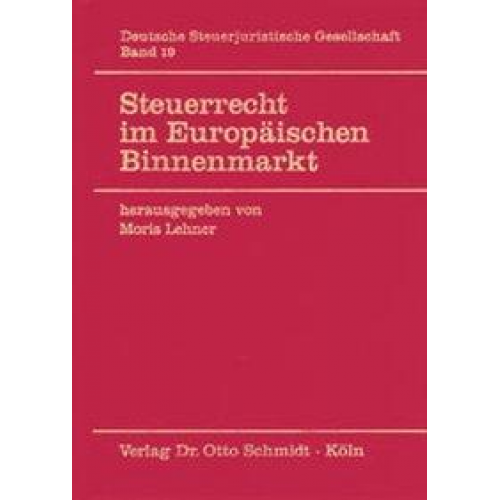 Steuerrecht im Europäischen Binnenmarkt