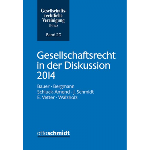 Gesellschaftsrecht in der Diskussion 2014