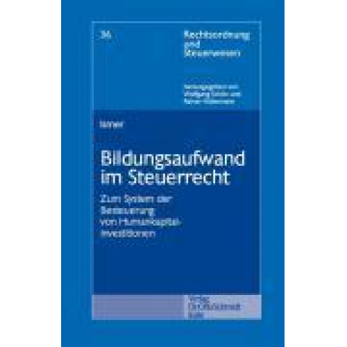 Roland Ismer - Bildungsaufwand im Steuerrecht