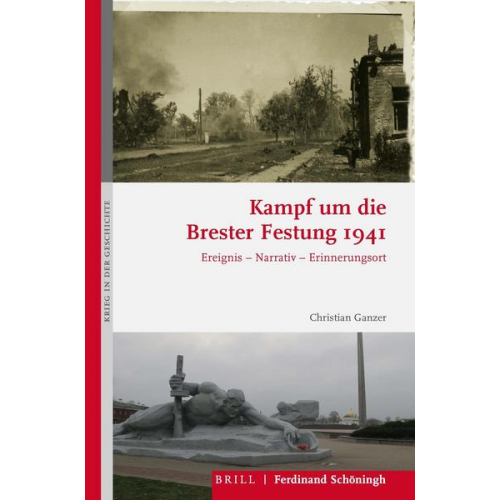 Christian Ganzer - Kampf um die Brester Festung 1941