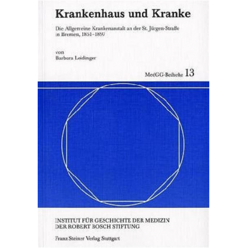 Barbara Leidinger - Krankenhaus und Kranke