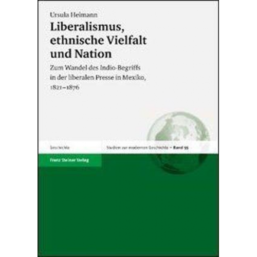 Ursula Heimann - Liberalismus, ethnische Vielfalt und Nation