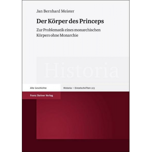 Jan Bernhard Meister - Der Körper des Princeps