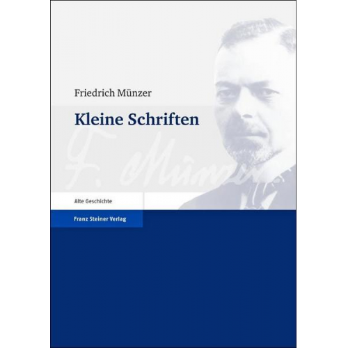 Friedrich Münzer - Kleine Schriften