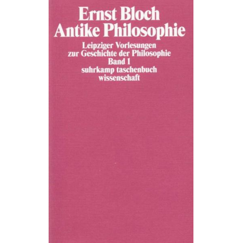 Ernst Bloch - Leipziger Vorlesungen zur Geschichte der Philosophie 1950–1956