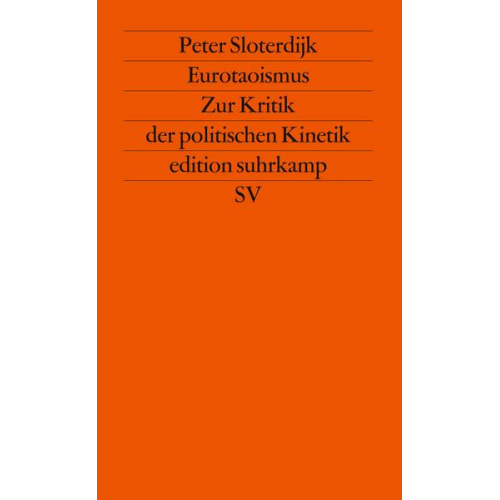 Peter Sloterdijk - Eurotaoismus