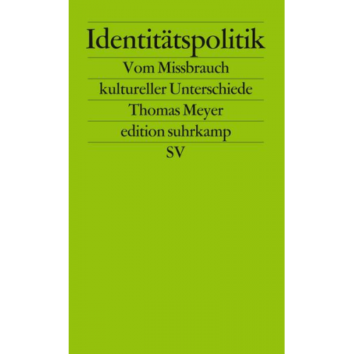 Thomas Meyer - Identitätspolitik