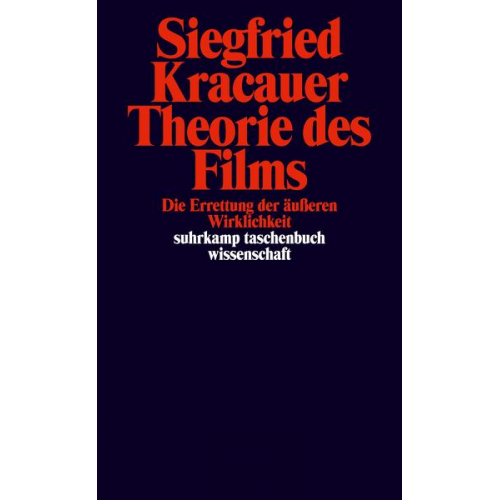 Siegfried Kracauer - Theorie des Films