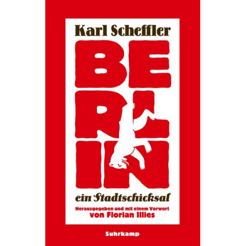 Karl Scheffler - Berlin – ein Stadtschicksal