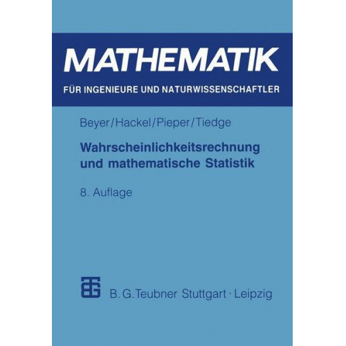 Otfried Beyer & Horst Hackel & Volkmar Pieper & Jürgen Tiedge - Wahrscheinlichkeitsrechnung und mathematische Statistik