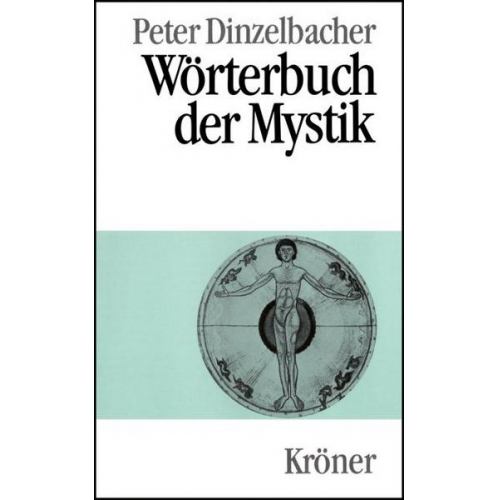 Peter Dinzelbacher - Wörterbuch der Mystik