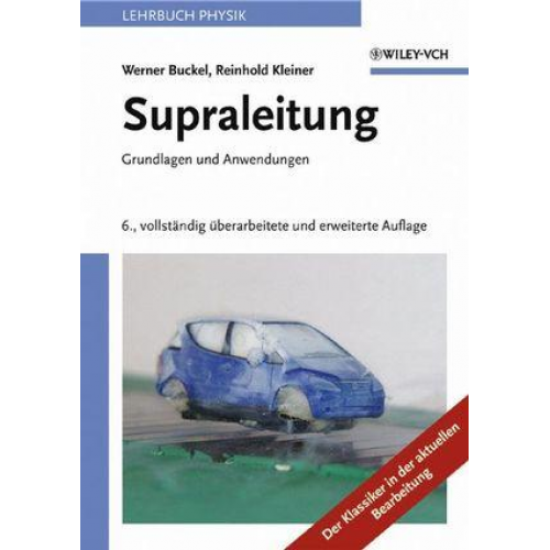 Reinhold Kleiner & Werner Buckel - Supraleitung