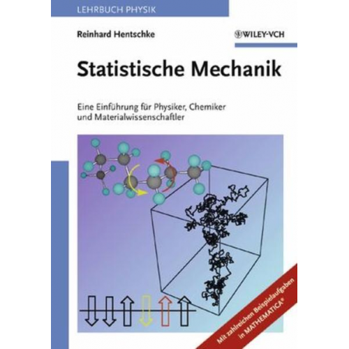 Reinhard Hentschke - Statistische Mechanik