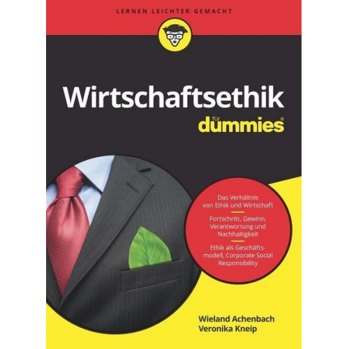 Wieland Achenbach & Veronika Kneip - Wirtschaftsethik für Dummies