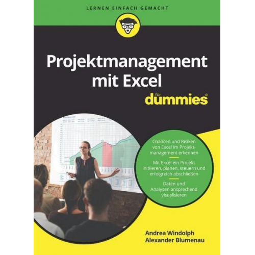 Andrea Windolph & Alexander Blumenau - Projektmanagement mit Excel für Dummies