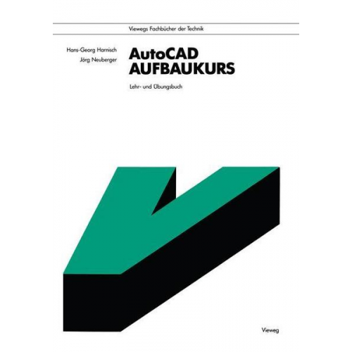 Hans-Georg Harnisch - AutoCAD-Aufbaukurs