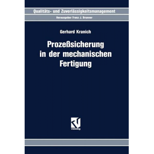 Gerhard Kranich - Prozeßsicherung in der mechanischen Fertigung