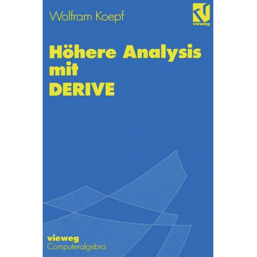 Wolfram Koepf - Höhere Analysis mit DERIVE