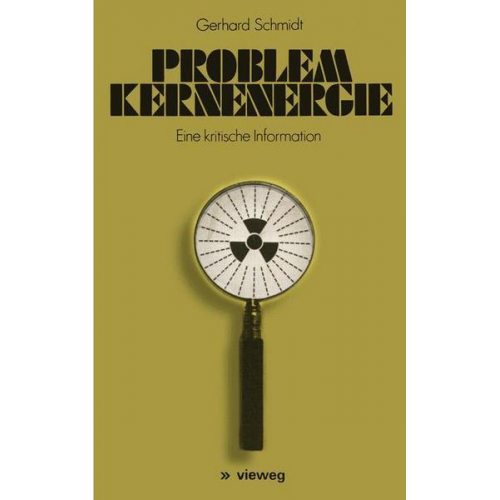 Gerhard Schmidt - Problem Kernenergie