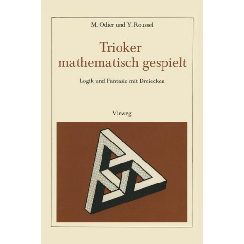 Marc Odier & Y. Roussel - Trioker mathematisch gespielt