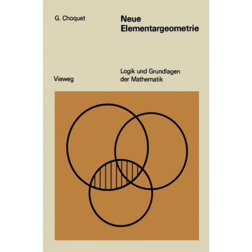 Gustave Choquet - Neue Elementargeometrie