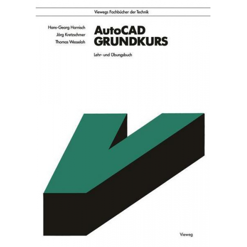 Hans Georg Harnisch & Jörg Kretzschmer & Thomas Wesseloh - AutoCAD Grundkurs