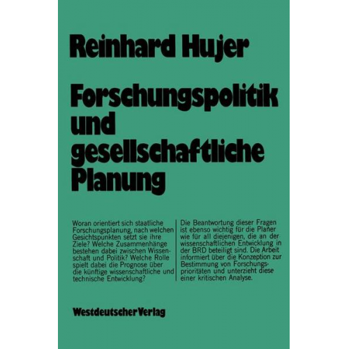 Reinhard Hujer - Forschungspolitik und gesellschaftliche Planung