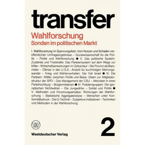 Carl Böhret & Garry D. Brewer & Ronald D. Brunner & Herbert Ehrenberg & Klaus Liepelt - Wahlforschung: Sonden im politischen Markt