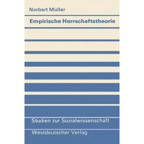 Norbert Müller - Empirische Herrschaftstheorie