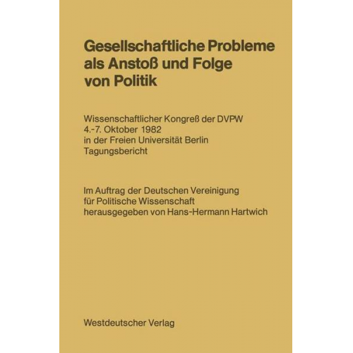 Hans-Hermann Hartwich - Gesellschaftliche Probleme als Anstoß und Folge von Politik