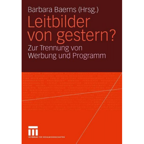 Barbara Baerns - Leitbilder von gestern?