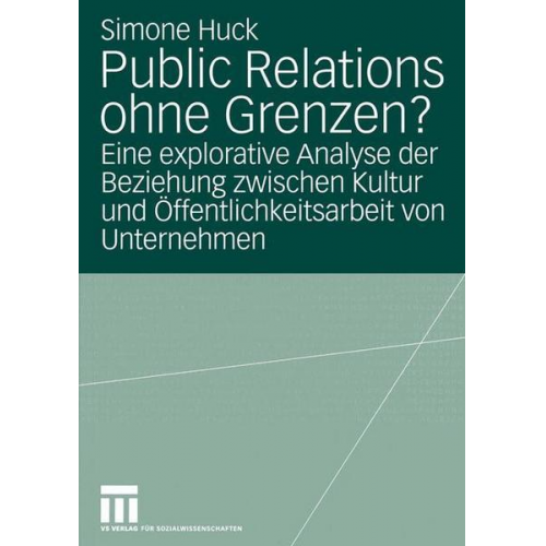 Simone Huck - Public Relations ohne Grenzen?