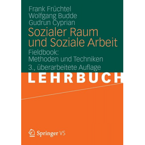 Frank Früchtel & Wolfgang Budde & Gudrun Cyprian - Sozialer Raum und Soziale Arbeit