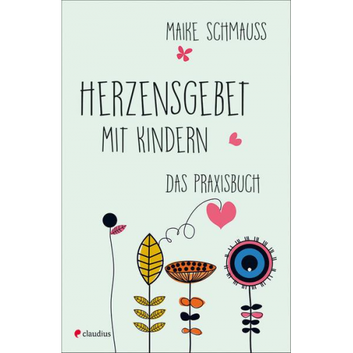 Maike Schmauss - Herzensgebet mit Kindern