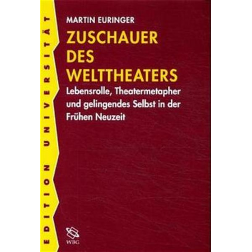 Martin Euringer - Zuschauer des Welttheaters