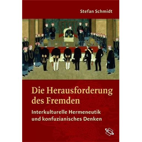 Stefan Schmidt - Die Herausforderung des Fremden