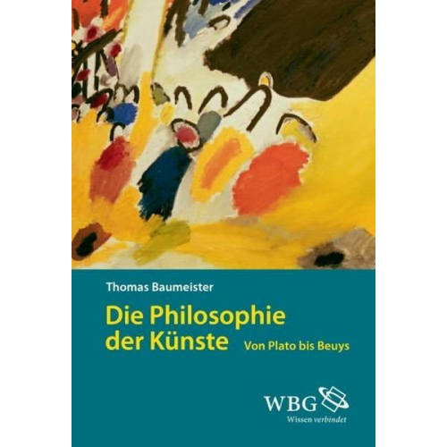 Thomas Baumeister - Die Philosophie der Künste