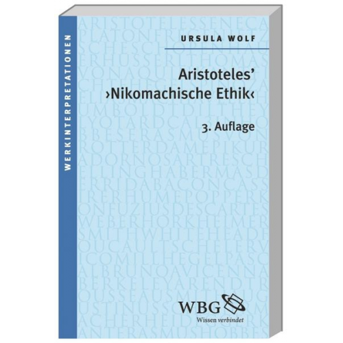 Ursula Wolf - Aristoteles 'Nikomachische Ethik