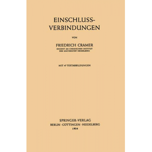 Friedrich Cramer - Einschlussverbindungen