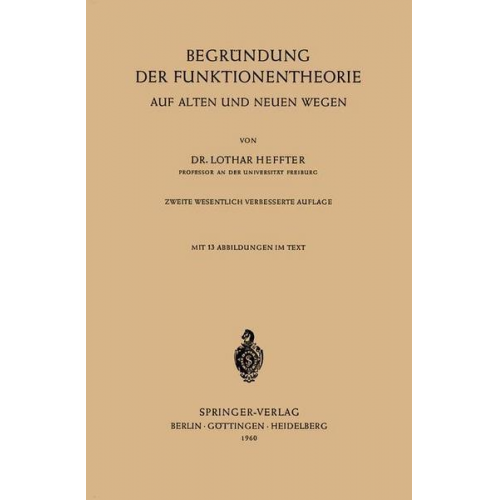 Lothar Heffter - Begründung der Funktionentheorie