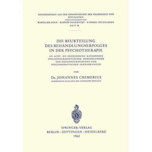 J. Cremerius - Die Beurteilung des Behandlungserfolges in der Psychotherapie