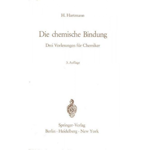 Hermann Hartmann - Die chemische Bindung